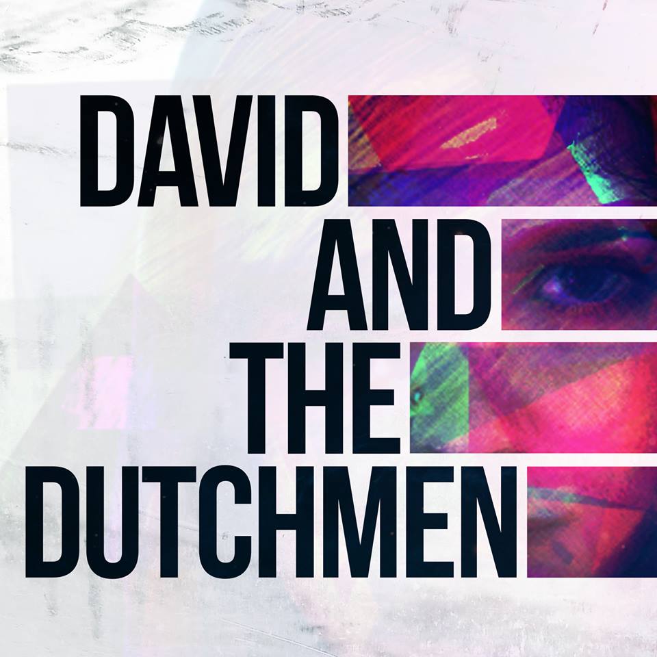 David and the Dutchmen