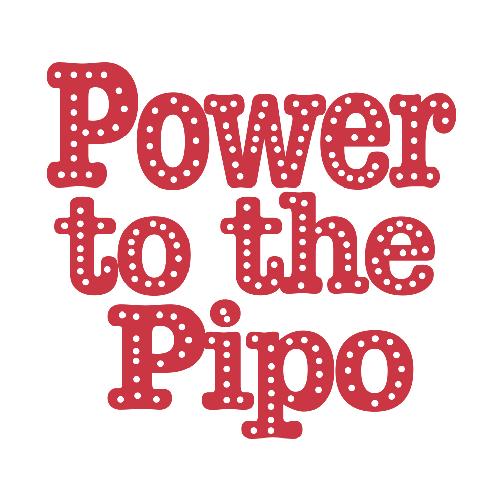 Power to the Pipo